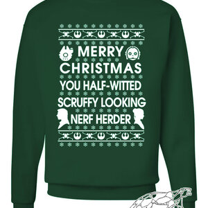 Star Wars Ugly Christmas Sweater "Merry Christmas You Half-Witted Nerf Herder"