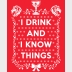 Game of Thrones Ugly Christmas Sweater "I Drink and I Know Things" Slouchy Style