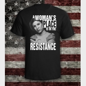 A Woman's Place Is In The Resistance Star Wars Unisex Shirt